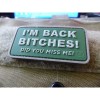 Patch 3D I'm Back Bitches Multicam (JTG.BB.MC JTG)